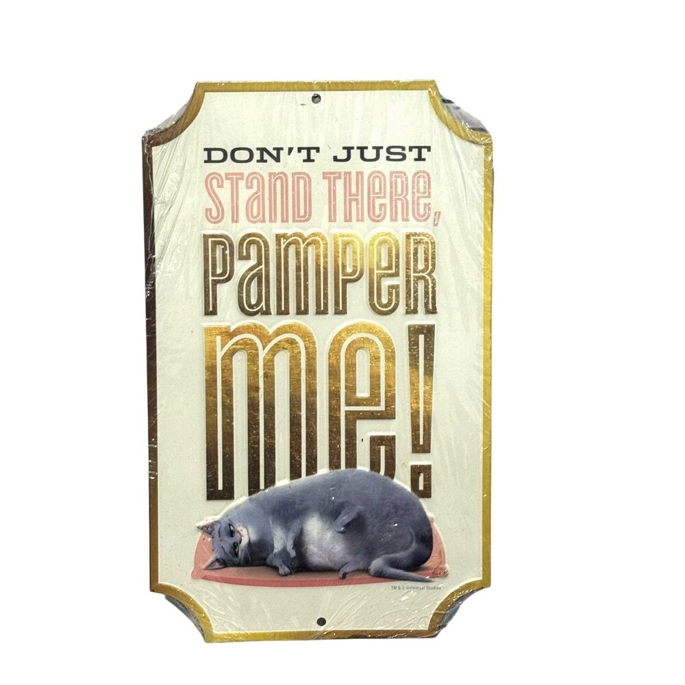Open Road Metal Sign, "Don't Just Stand There Pamper Me"